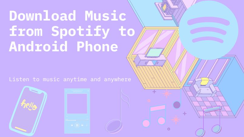 download music from spotify to android phone