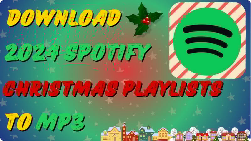spotify  christmas to mp3