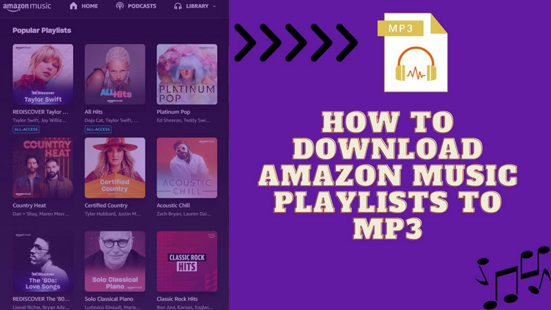 How to Download Amazon Music Playlists to MP3